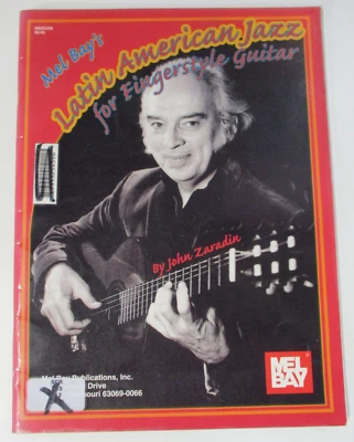 Mel Bay's Latin American Jazz for Fingerstyle Guitar, by John Zaradin 0786605944 - Image 1 of 4