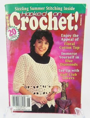 Hooked On Crochet May June 1999 Book 75 Sizzling Summer Stitching 20 Projects - Image 1 of 3