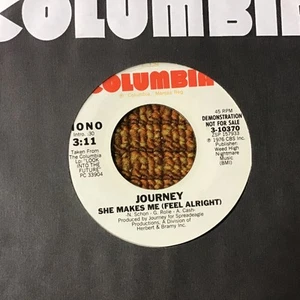 45 RPM Journey COLUMBIA DJ 10370 She Makes me Feel Alright MONO STEREO M- - Picture 1 of 2