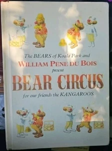 Bear Circus by William Pene Du Bois, 1st, HC in DJ 1971 Ships Media Mail. - Picture 1 of 2