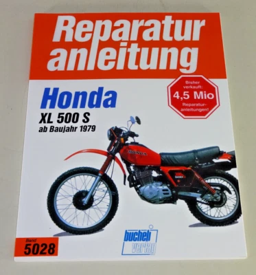 Manual De Reparación Honda XL 500 S - Años De Fabricación Desde 1979 - Imagen 1 de 2