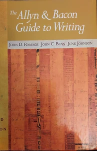The Allyn and Bacon Guide to Writing by John C. Bean, John D. Ramage 3RD ED. HZ9 - Imagen 1 de 9