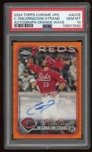 2024 TOPPS CHROME UPDATE CHRISTIAN ENCARNACION STRAND ORANGE RC AUTO /25 PSA 10 - Picture 1 of 2