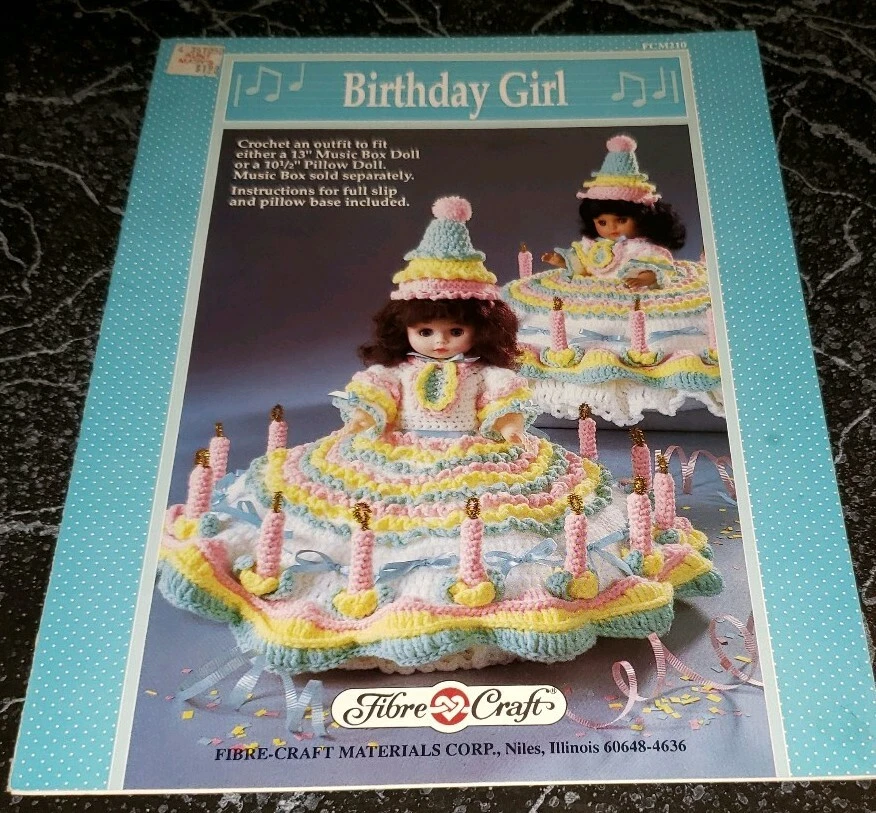 L13 FIBRE CRAFT 1990, BIRTHDAY GIRL CROCHET PATTERN - Image 1 of 1