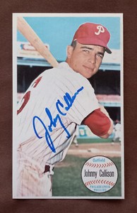 Johnny Callison - 1964 Topps Giants #36 - Autograph