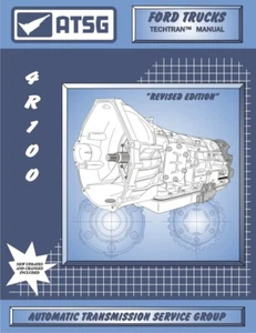 4R100 ATSG Technical Manual Ford 1999 - Up Repair Manual - Picture 1 of 1