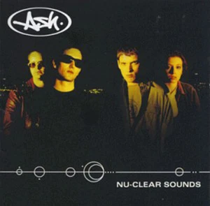 Nu-Clear Sounds [US Bonus Track] by Ash (CD, Sep-1999, Dreamworks SKG) - Picture 1 of 1