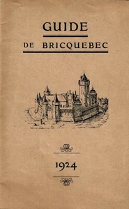 1924 GUIDE DE BRICQUEBEC - Guide to the French Chateau & places of interest - Bild 1 von 3
