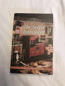 Inhaltsangabe zu „The Wayfarers Inn The Secret Ingredient“ von Janice Thompson - Bild 1 von 2
