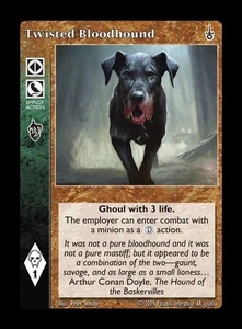 Twisted Bloodhound - Retainer - Vampire VTES - Picture 1 of 6