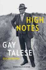 High Notes: Selected Writings of Gay Talese - Paperback - ACCEPTABLE