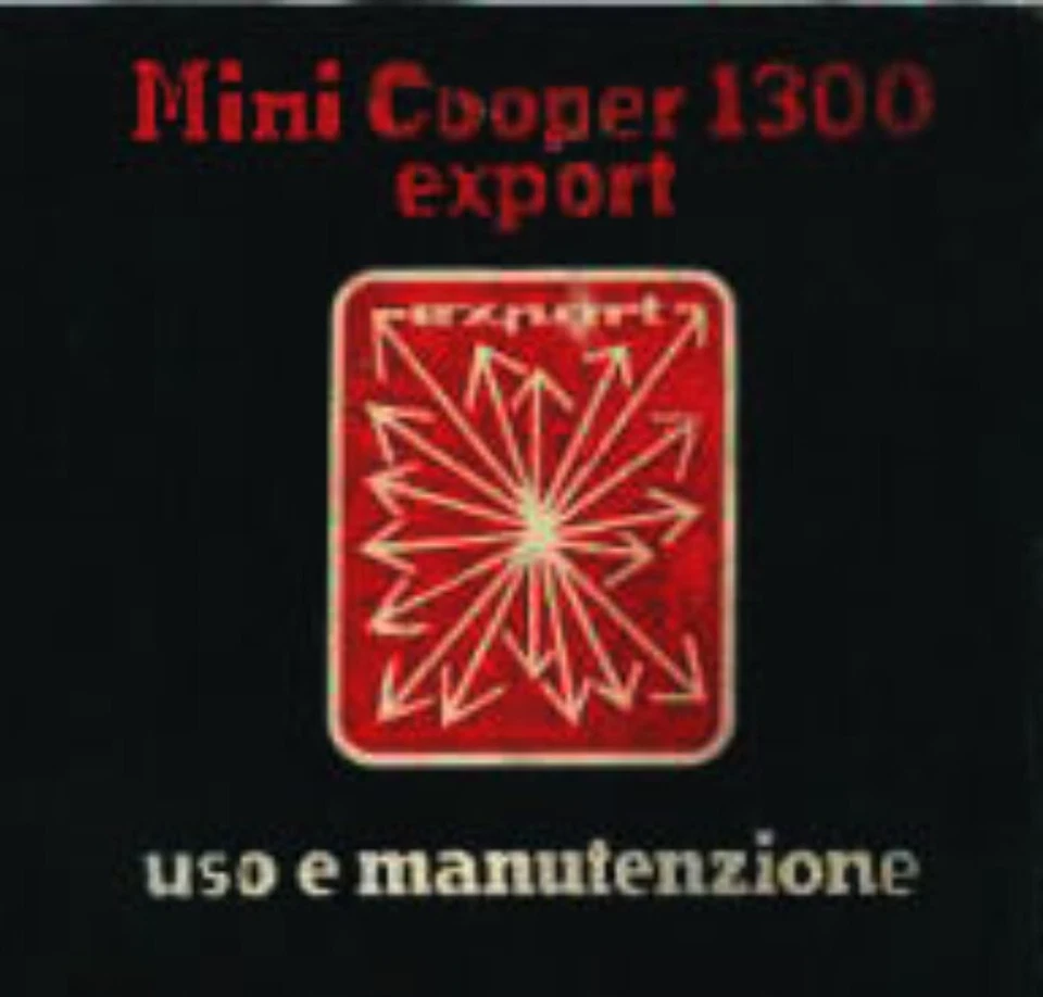 INNOCENTI mini  COOPER  1300 export  -   USO E MANUTENZIONE!  -  Driver’s Handbo - Immagine 1 di 1