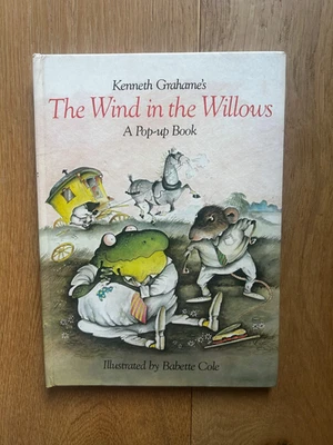 The Wind in the Willows - A Pop-Up Book - Kenneth Grahame & Babette Cole 1983 - Image 1 of 4