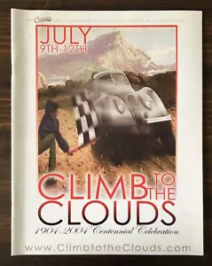 The Climb To The Clouds 2004 Race Centennial Celebration Programm Mt. Washington - Bild 1 von 6