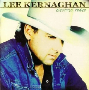 (OZ COUNTRY) LEE KERNAGHAN / ELECTRIC RODEO - new & factory sealed - Picture 1 of 2