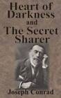 Heart of Darkness and The Secret Sharer - Hardcover By Conrad, Joseph - GOOD