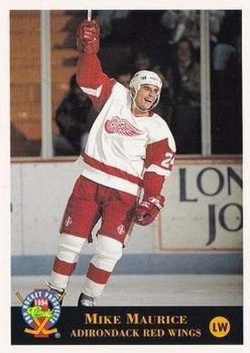 #64 Mike Maurice - Adirondack Red Wings - 1994 Classic Pro Hockey Prospects Hock - Image 1 of 1