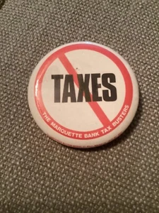 Tax Increase Protest Pinback Political Button 2.25" - Picture 1 of 5