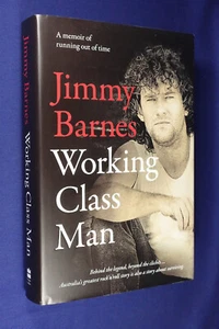 WORKING CLASS MAN Jimmy Barnes A MEMOIR OF RUNNING OUT OF TIME Hardcover Book - Picture 1 of 12