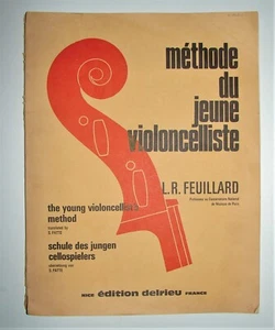 METHODE DU JEUNE VIOLONCELLISTE. L.R.FEUILLARD - Foto 1 di 2