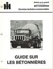 INTERNATIONAL MIXER TRUCK SALES ENGINEERING  PRODUCT BULLETIN 1980 ( FRENCH)