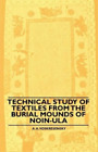A. A. Voskresen Technical Study Of Textiles From The Bur (Paperback) (UK IMPORT)