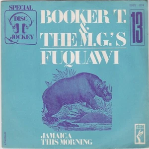 BOOKER T. & THE M.G.'S FUQUAWI / JAMAICA THIS MORNING FRENCH 45 PS 7" - Imagen 1 de 1