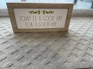 Rae Dunn Today Is A Good Day For A Good Day Sign - Bild 1 von 7