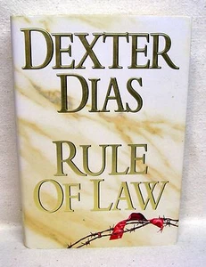 Rule Of Law A Novel By Dexter Dias Used Book Hardback W/Dust Cover - Imagen 1 de 1