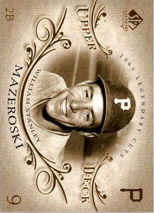 2005 SP Legendary Cuts #3 Bill Mazeroski