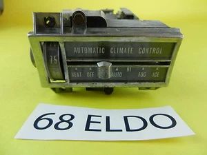 68 ELD CADILLAC ELDORADO A/C HEAT AUTOMATIC CLIMATE CONTROL HVAC USED 1968 - Bild 1 von 8