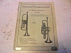 Ancienne Notenhefte Elementare Trompetenschule 50. Support de Richard Stegmann - Imagen 1 de 4