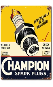CHAMPION SPARK PLUGS Sign 8x12 SIGN MAN CAVE GARAGE SHOP WALL AUTO PARTS - Picture 1 of 5