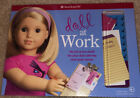 NIB - American Girl Doll At Work - Includes Doll Size TShirt With Logo