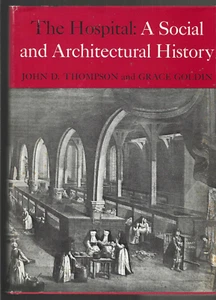 John D Thompson Signed 1975 vintage History of Hospitals HC/DJ Yale Nursing VG - Picture 1 of 10