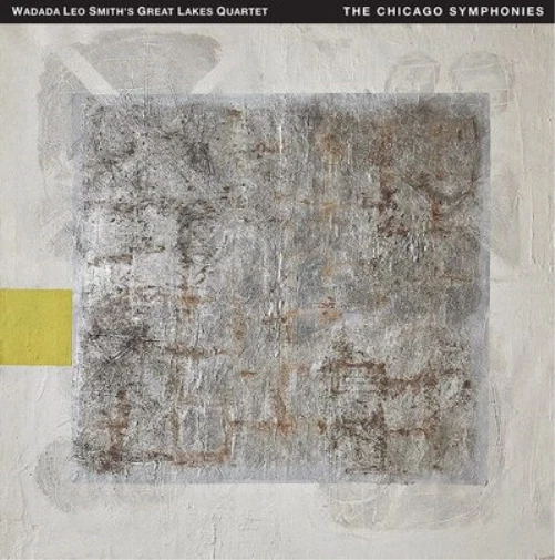 Wadada Leo Smith's Great Lakes Quartet The Chicago Symphonies (CD) Box Set - Image 1 of 1