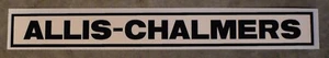 DECAL for ALLIS-CHALMERS Pedal Tractor Wagon, Adhesive Backed 8" x 7/8" AP101 - Picture 1 of 2