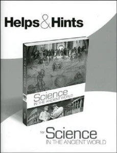 Science in the Ancient World Elementary Helps & Hints Grade K-6 Jay Wile Berean - Picture 1 of 1
