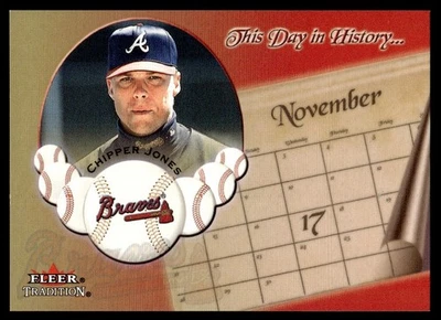 Fleer Tradition This Day In History 2002 #23DH Chipper Jones Atlanta Braves Foto 1 de 2