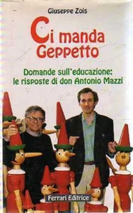 @A35 Ci manda Geppetto Giuseppe Zois Ferrari Ed. 1994 - Bild 1 von 1