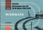 catalogo MÄRKLIN  1963 0321 Gleisanlagen Spur HO für M-Gleise 5100/5200    D  aa