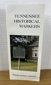 TENNESSEE HISTORICAL MARKERS-1996 EDITION By Tennessee Historical Commission - Bild 1 von 5
