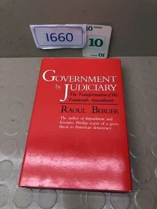 Government by Judiciary: Transformation o..., Berger, R - Picture 1 of 3