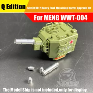 Q Edition Soviet KV-2 Heavy Tank Metal Gun Barrel + Shells Kit per Meng WWT-004 - Foto 1 di 3