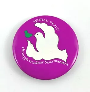 Vintage "World Peace Through Nuclear Disarmament" Protest Pinback Button. 2" - Picture 1 of 3