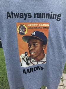 Henry Hank Aaron Braves Card "Always Running AARONs" Novelty T Shirt Adult Small - Picture 1 of 5