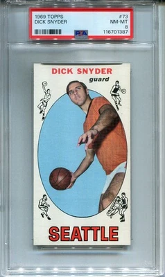 1969 Topps #73 Dick Snyder PSA 8 NM-MT Seattle SuperSonics - Image 1 of 2