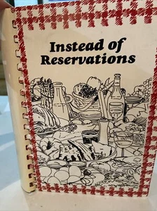 1990 Instead of Reservations A Book of Favorite Recipes Monmouth County - Picture 1 of 12