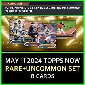 MAY 11 2024 TOPPS NOW DIGITAL-RARE+UNCOMMON 8 CARD SET-TOPPS BUNT DIGITAL