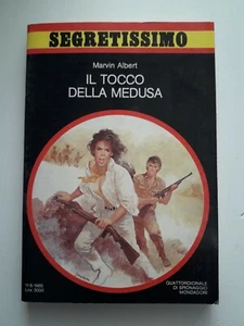 Segretissimo Mondadori n.1025 anno 1985 Il tocco della medusa di M. Albert - Picture 1 of 1